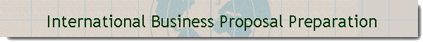 International Business Proposal Preparation